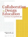Marty Maxwell Lane, Marty Maxwell (University of Arkansas Lane, Rebecca Tegtmeyer, Rebecca (Michigan State University Tegtmeyer, Marty Maxwell Lane, Rebecca Tegtmeyer - Collaboration in Design Education
