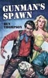 Ben Thompson - Gunman's Spawn