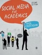 Author, Mark Carrigan, Mark (University of Manchester Carrigan, Carrigan Mark - Social Media for Academics