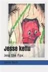 Jamie Bach, Jamie Pedrazzoli - Jesse Kettu: Jess the Fox