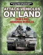Craig Boutland - Attack Vehicles on Land