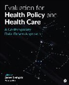 Steven H. Sheingold, Steven H. (Department of Health and Hum Sheingold, Steven H. (EDT)/ Bir Sheingold, Steven H. Bir Sheingold, Steven H. H. (Department of Health and Sheingold, Anupa U Bir... - Evaluation for Health Policy and Health Care