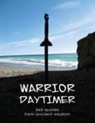 Zenith Books - Warrior Daytimer: 365 Quotes of Ancient Wisdom