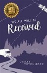 Leslie Vryenhoek - We All Will Be Received