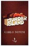 Carlo Bonini - Murder Island