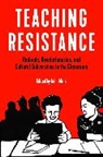 John Mink, John Mink - Teaching Resistance