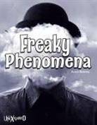 Ramsey, Grace Ramsey - Unexplained Freaky Phenomena