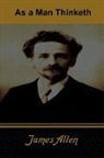 James Allen - As a Man Thinketh
