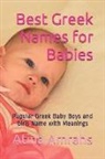 Atina Amrahs - Best Greek Names for Babies: Popular Greek Baby Boys and Girls Name with Meanings