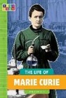 Elizabeth Raum - The Life of Marie Curie