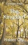 Cameron Kielb - The Kingdom: Hidden City