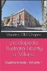 Maurizio Om Ongaro - Enciclopedia Illustrata Liberty a Milano: Quartiere Isola - Volume 1