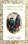Charles Dickens - A Tale of Two Cities