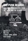 Mike Dines, Alastair Gordon, Paula Guerra, Russ (London College of Communication) Bestley, Mike Dines, Mike (Middlesex University Dines... - The Punk Reader