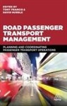 Anthony Francis, Tony Francis, Francis Tony, David Hurdle, Hurdle David - Road Passenger Transport Management