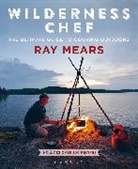 Ray Mears, Mears Ray - Wilderness Chef