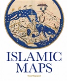 Yossef Rapoport - Islamic Maps