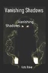 Kate Hoke - Vanishing Shadows