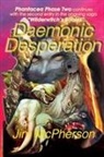 Jim McPherson, Jim McPherson, Jim McPherson - Daemonic Desperation