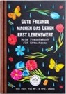 Nora von Gadenstedt, Mr and Mrs Panda, Nora von Gadenstedt - Gute Freunde machen das Leben erst lebenswert
