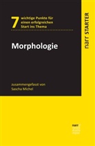 Sascha Michel - Morphologie