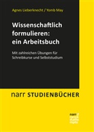 Agne Lieberknecht, Agnes Lieberknecht, Yomb May - Wissenschaftlich formulieren: ein Arbeitsbuch
