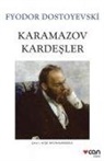 Fyodor Mihaylovic Dostoyevski - Karamazov Kardesler