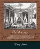 Henry James - The Marriages