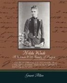 Grant Allen - Hilda Wade a Woman with Tenacity of Purpose