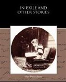 Mary Hallock Foote - In Exile and Other Stories