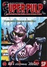 Martin Compart, Martin u a Compart, Mar Gore, Marc Gore, r evolve, R. Evolver... - Super Pulp Nr. 3