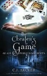 C. J. Archer - The Cheater's Game