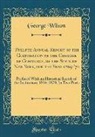 George Wilson - Twelfth Annual Report of the Corporation of the Chamber of Commerce, of the State of New York, for the Year 1869-'70