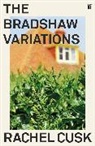 Rachel Cusk - The Bradshaw Variations