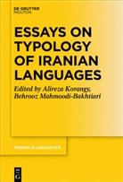 Alirez Korangy, Alireza Korangy, Mahmoodi-Bakhtiari, Mahmoodi-Bakhtiari, Behrooz Mahmoodi-Bakhtiari - Essays on Typology of Iranian Languages