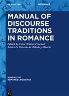 Álvaro S. Octavio De Toledo Y Huerta, S Octavio de Toledo y Huerta, Esm Winter-Froemel, Esme Winter-Froemel - Manual of Discourse Traditions in Romance