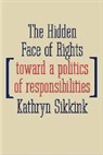 Kathryn Sikkink - Hidden Face of Rights