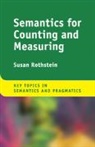 Susan Rothstein, Susan Deborah Rothstein - Semantics for Counting and Measuring