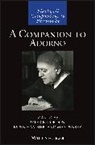 PE Gordon, Peter E. Gordon, Peter E. Hammer Gordon, Espen Hammer, Peter E Gordon, Peter E. Gordon... - Companion to Adorno