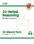 CGP Books, CGP Books, CGP Books, CGP Books - 11+ GL 10-Minute Tests: Verbal Reasoning - Ages 8-9 (with Online Edition)