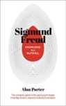 Dr Alan Porter, Porter Alan - Knowledge in a Nutshell: Sigmund Freud
