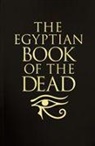 Arcturus Publishing, Arcturus Publishing Limited, Publishing Arcturus, Ea Wallis Budge - The Egyptian Book of the Dead
