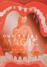 Bridget Crone, Tai Shani, Tai (Royal College of Art) Shani - Our Fatal Magic