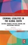 Pablo (Department of Sociology Ciocchini, Pablo (University of Liverpool in Singa Ciocchini, Pablo Radics Ciocchini, Pablo Ciocchini, Pablo (Department of Sociology Ciocchini, Pablo (University of Liverpool in Singapore) Ciocchini... - Criminal Legalities in the Global South