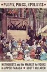 Scott McLaren - Pulpit, Press, and Politics