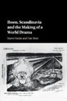 Narve Fulsas, Narve Rem Fulsas, Narve Fulsås, Tore Rem, Rem Tore - Ibsen, Scandinavia and the Making of a World Drama