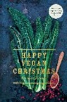 Karoline Joensson, Karoline Jonsson - Happy Vegan Christmas