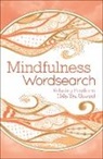 PUBLISHING ARCTURUS, Eric Saunders - Mindfulness Wordsearch