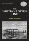 Michael Williams - The Whitby-Loftus Line