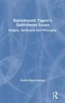 Medha Bhattacharya, Medha Bhattacharyya - Rabindranath Tagore''s Santiniketan Essays
